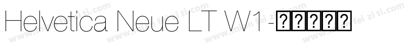 Helvetica Neue LT W1字体转换
